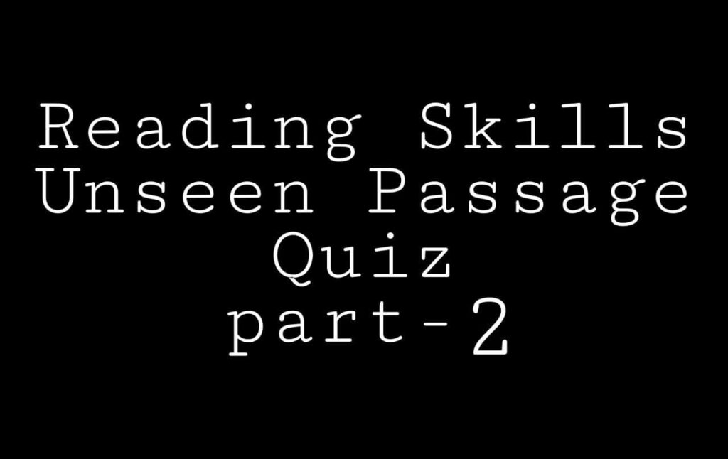 Unseen-Passage-Quiz-P-2