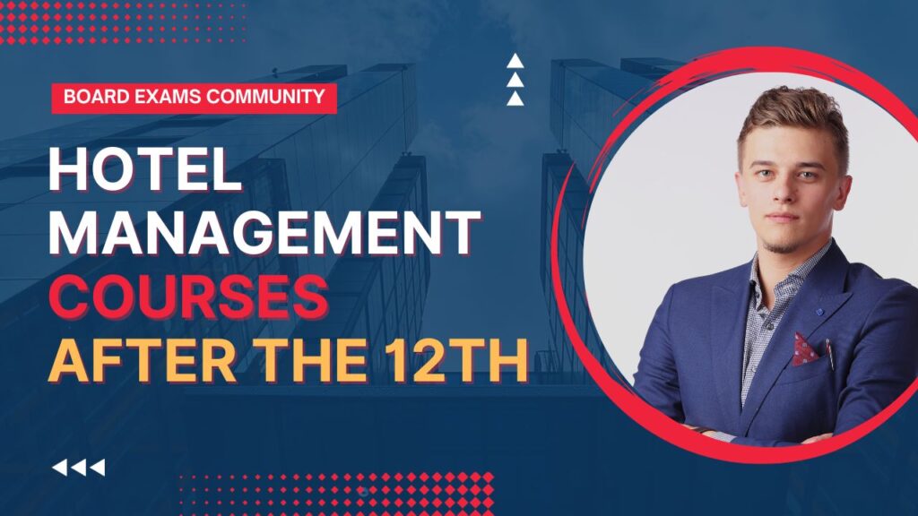 Hotel management courses after 12th